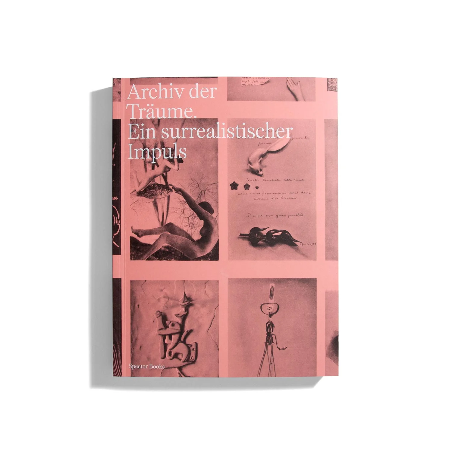 Archiv der Träume. Ein surrealistischer Impuls