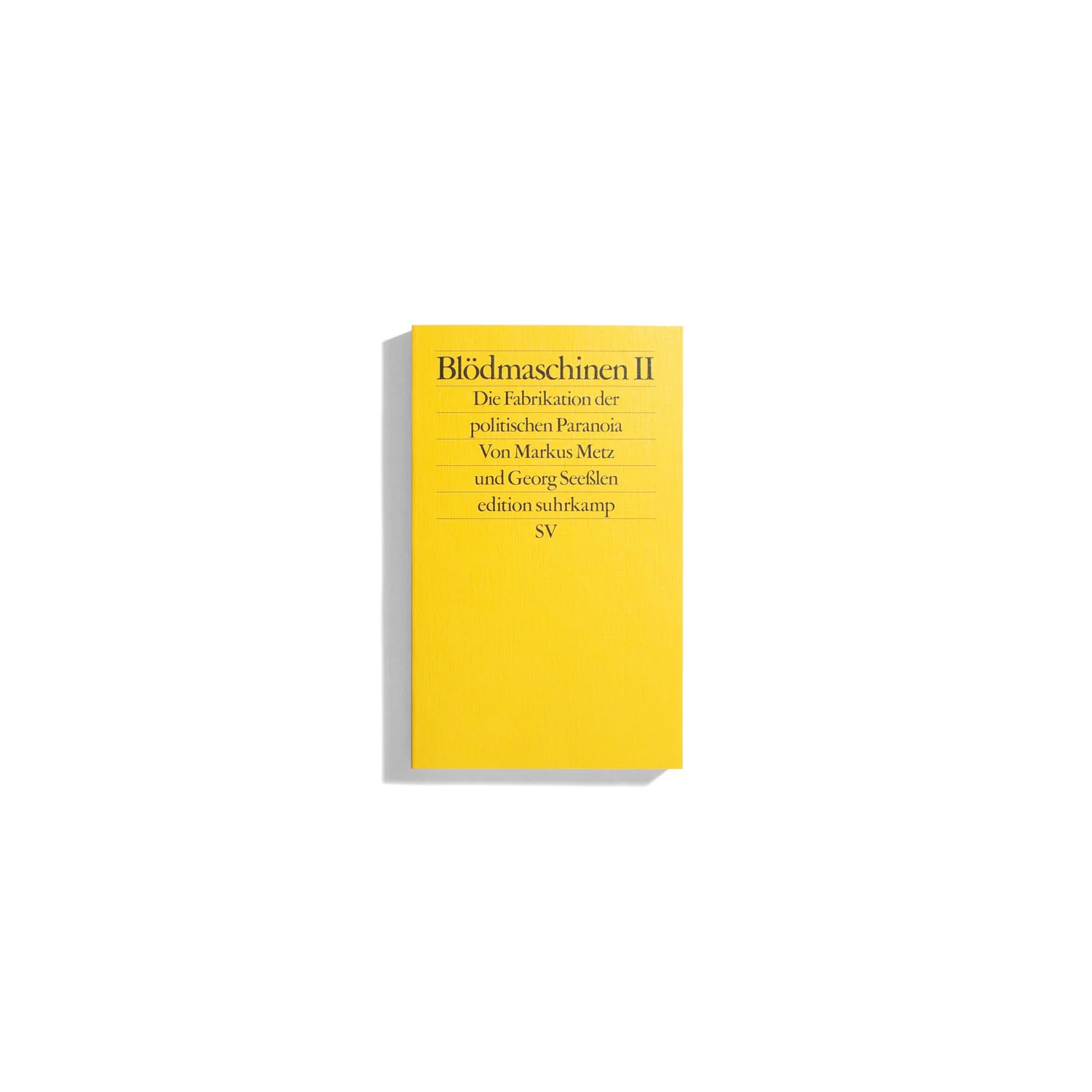 Blödmaschinen II - Markus Metz, Georg Seeßlen