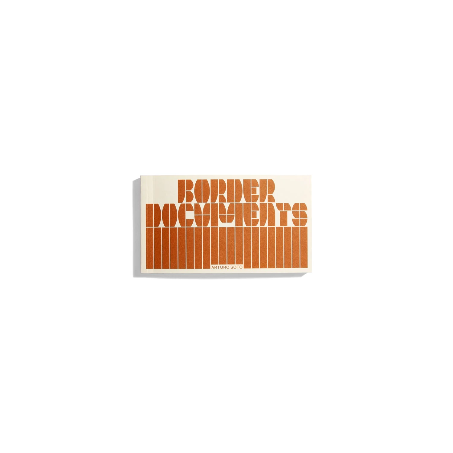 Border Documents - Arturo Soto