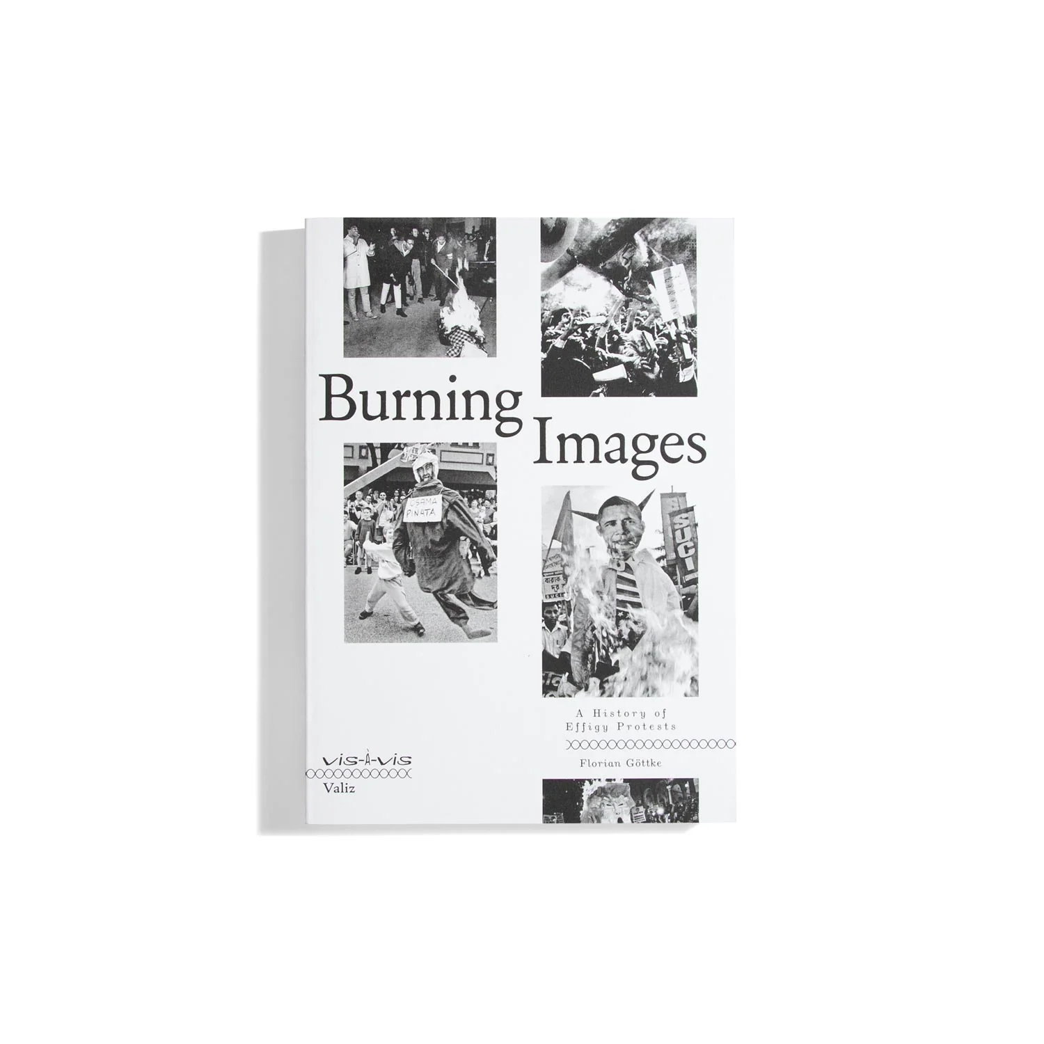 Burning Images - Florian Göttke (vis-a-vis)