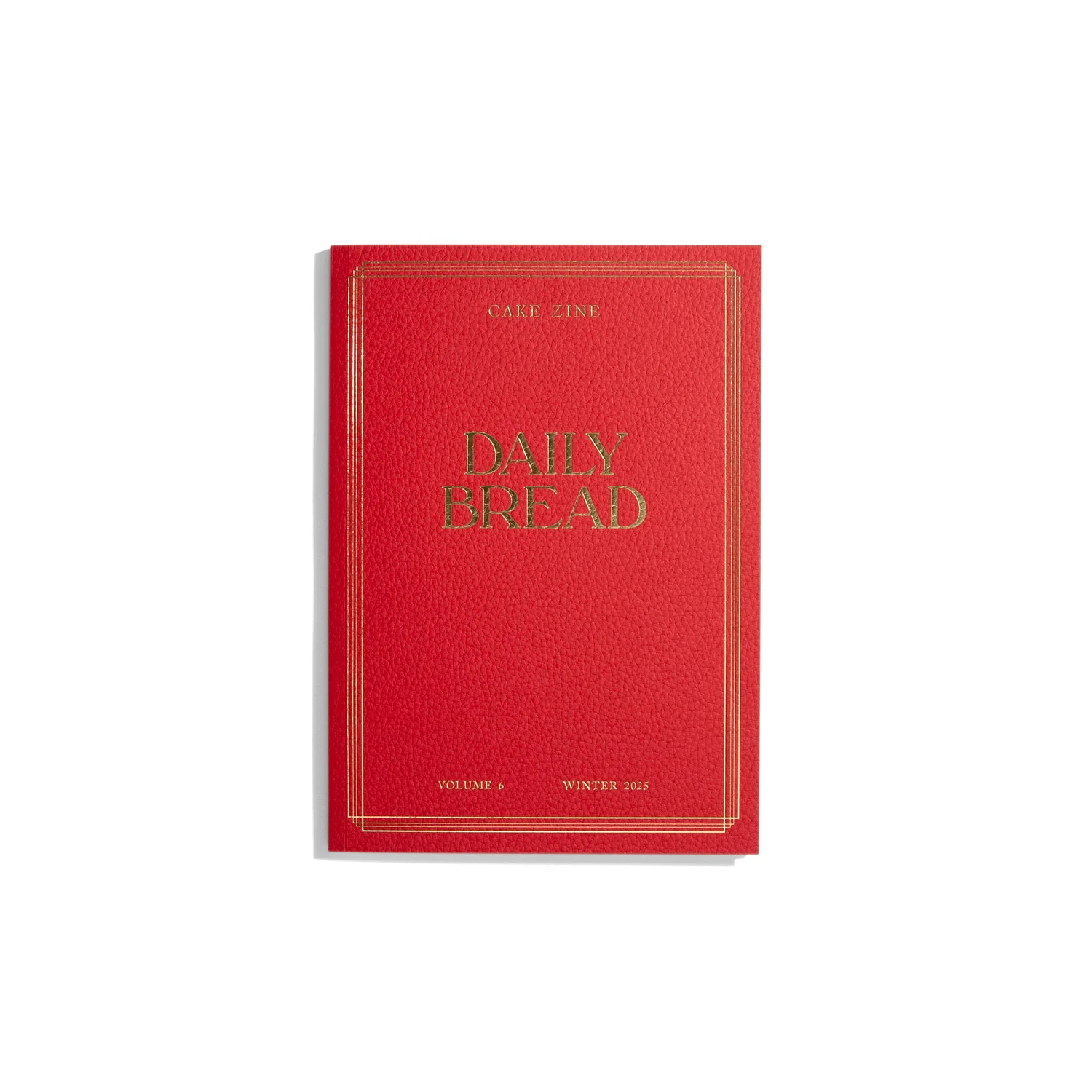 Cake Zine Vol. 6 - Daily Bread