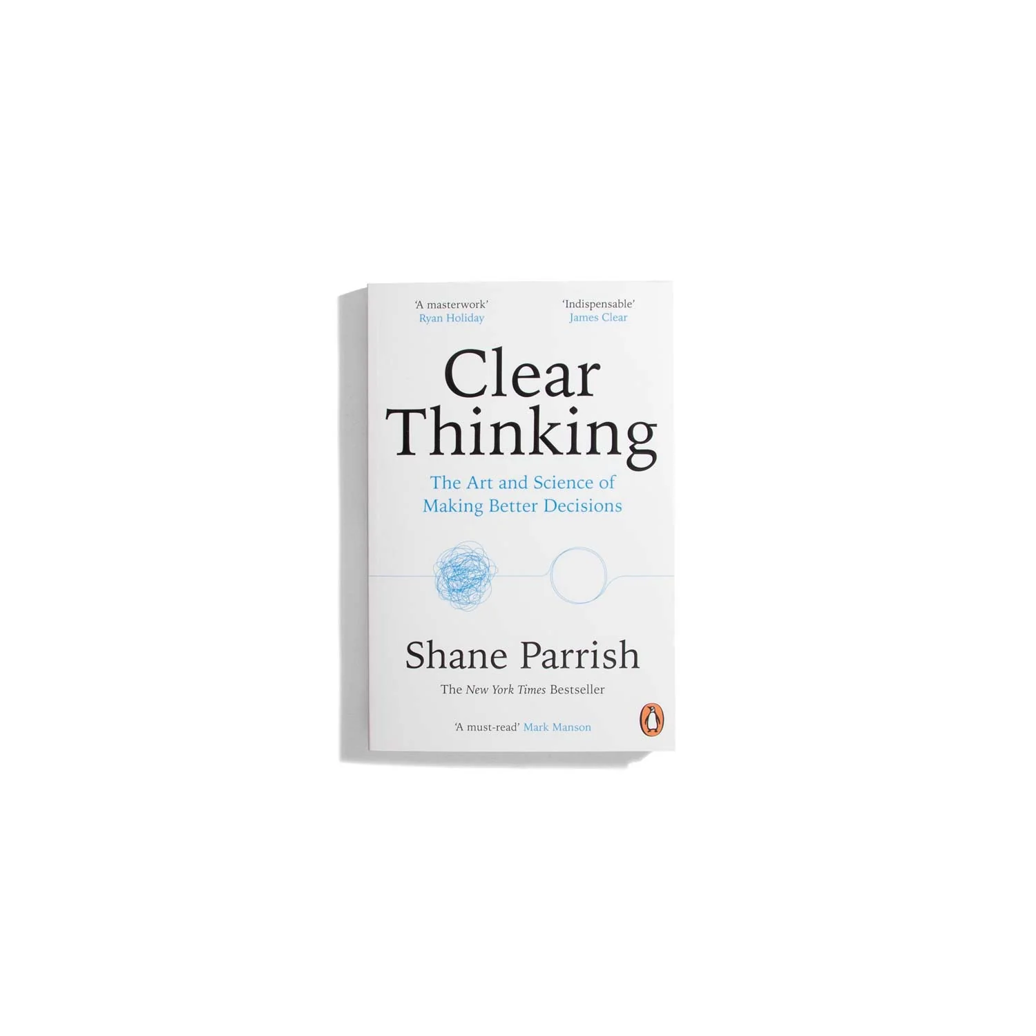 Clear Thinking - Shane Parrish