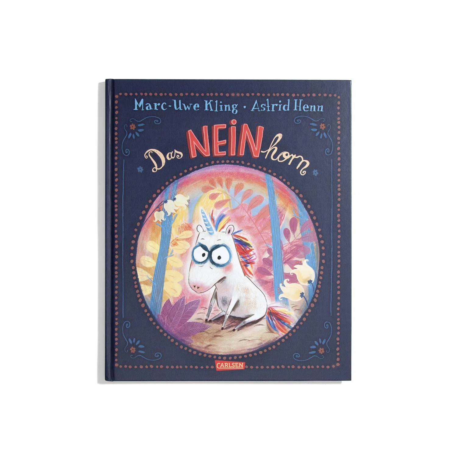 Das NEINhorn - Marc-Uwe Kling