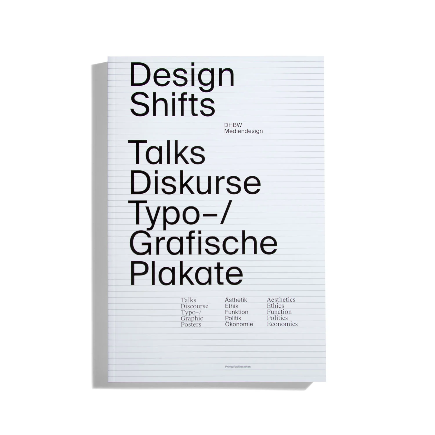 Design Shifts - Talks, Diskurse, Typo/Grafische Plakate