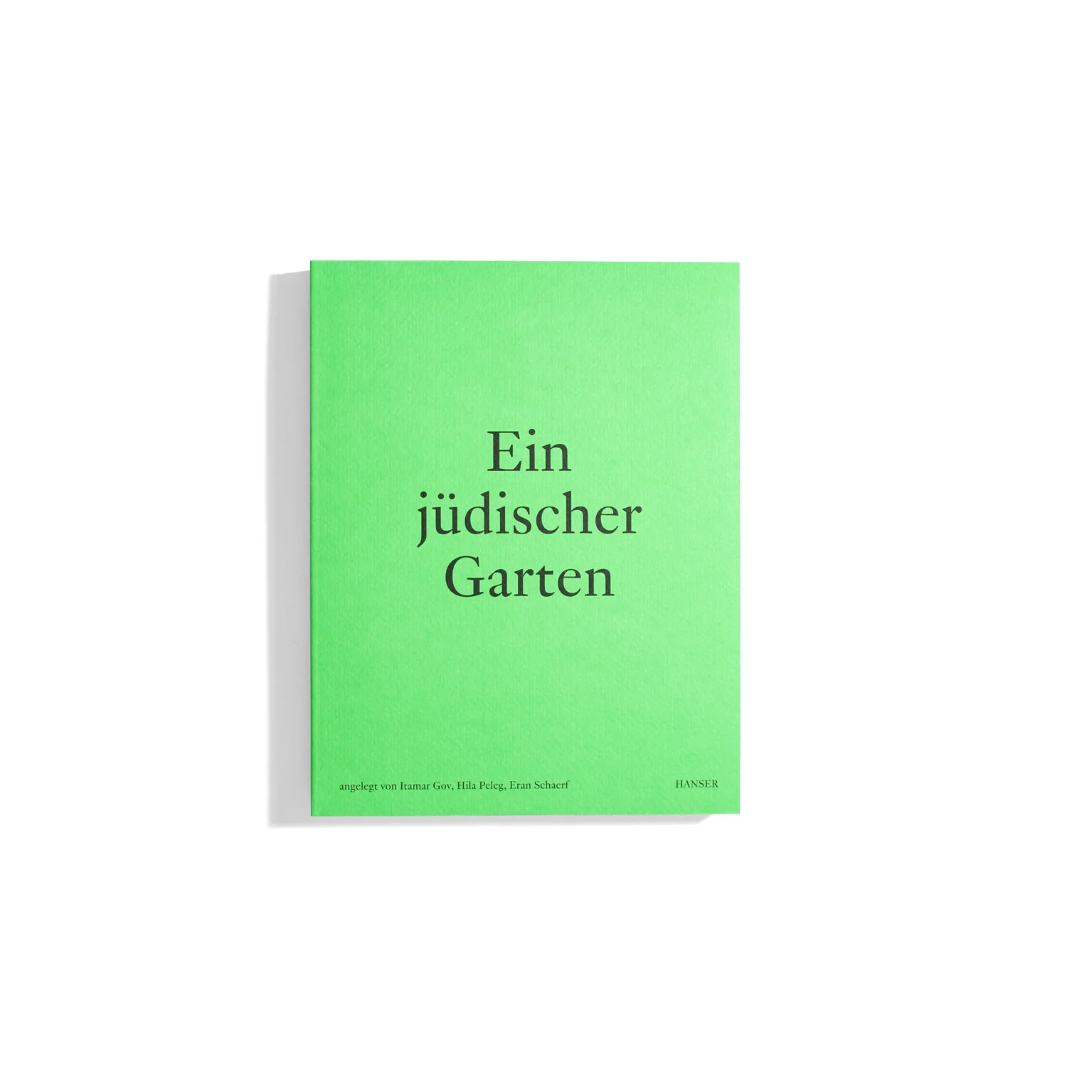 Ein jüdischer Garten