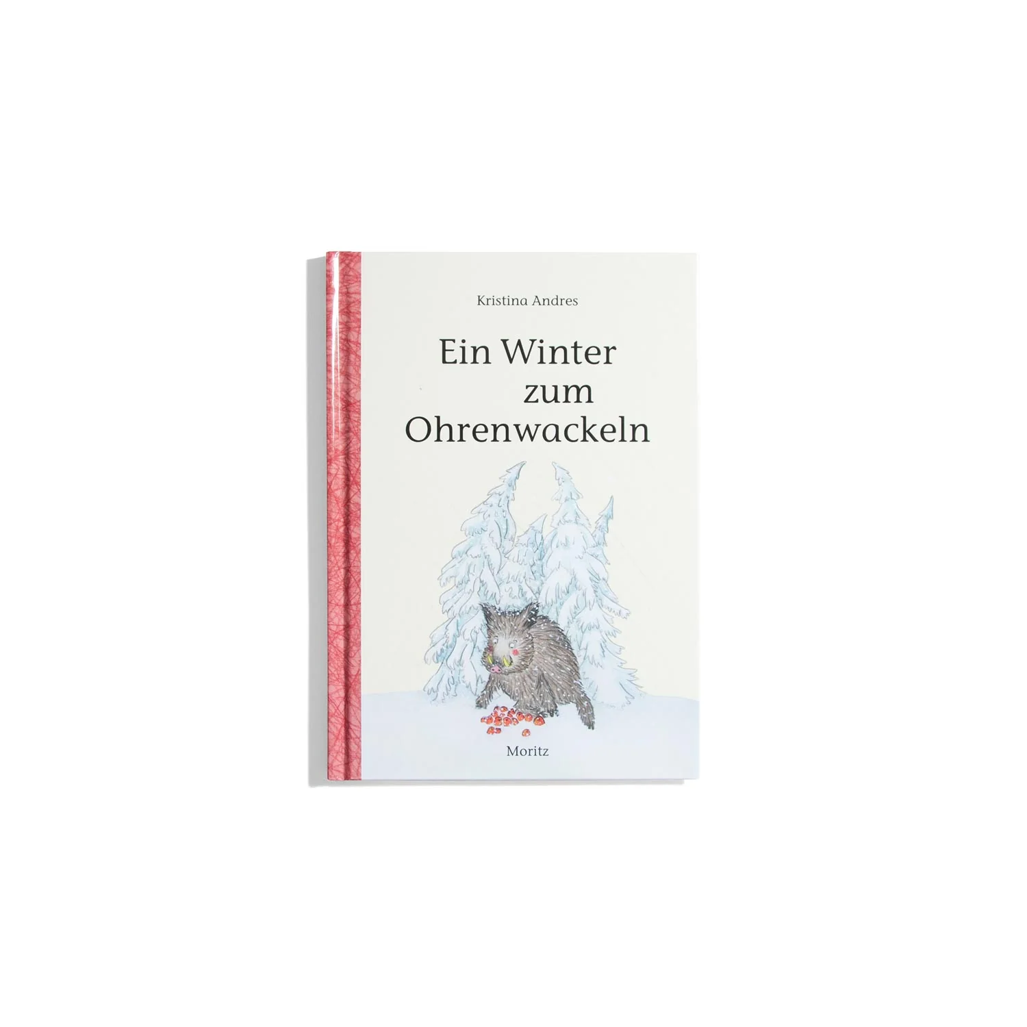 Ein Winter zum Ohrenwackeln - Kristina Andres