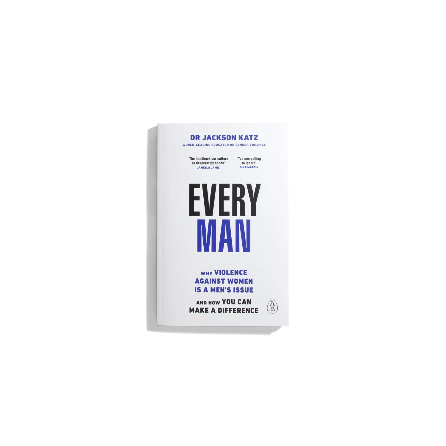 Every Man - Dr. Jackson Katz