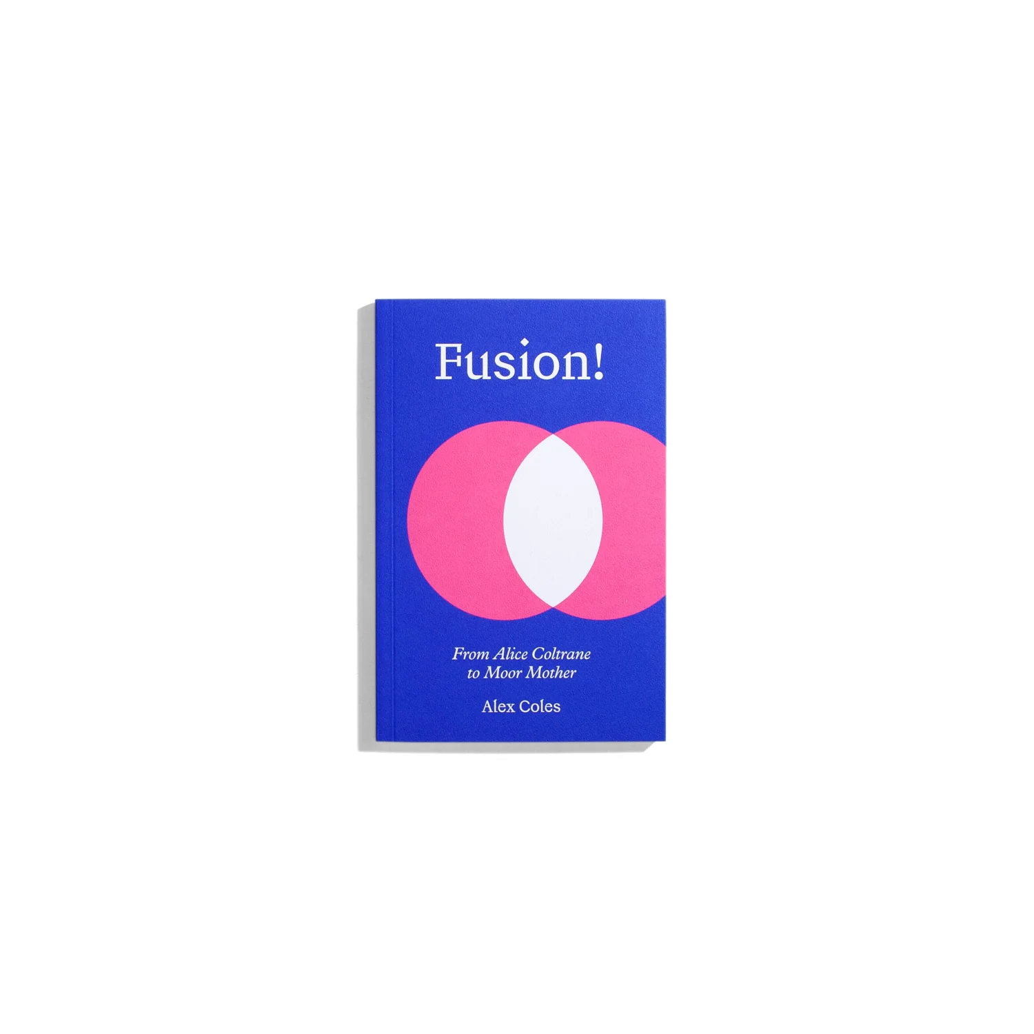 Fusion! - Alex Coles