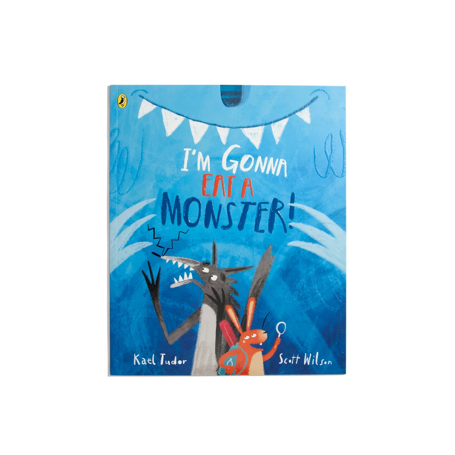I'm Gonna Eat a Monster - Kael Tudor, Scott Wilson