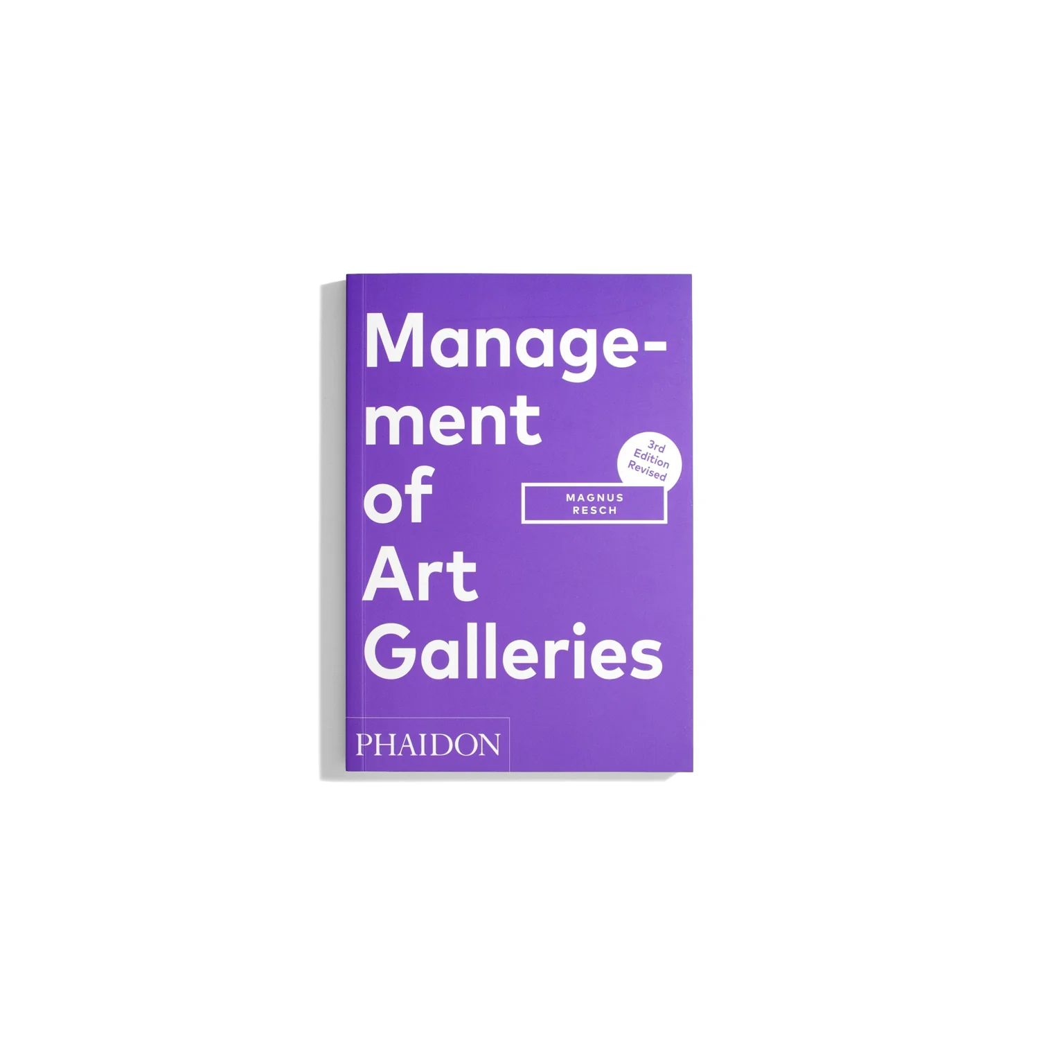 Management of Art Galleries (3rd Edition)