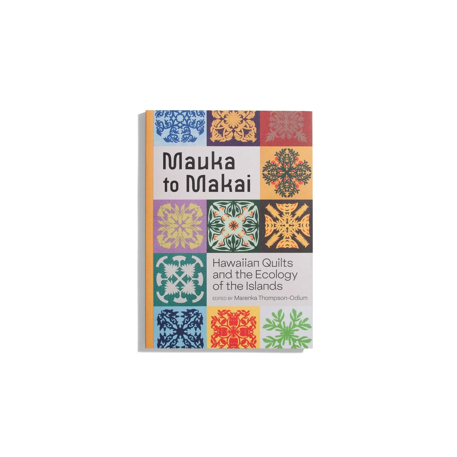 Mauka to Makai: Hawaiian Quilts and the Ecology of the Islands