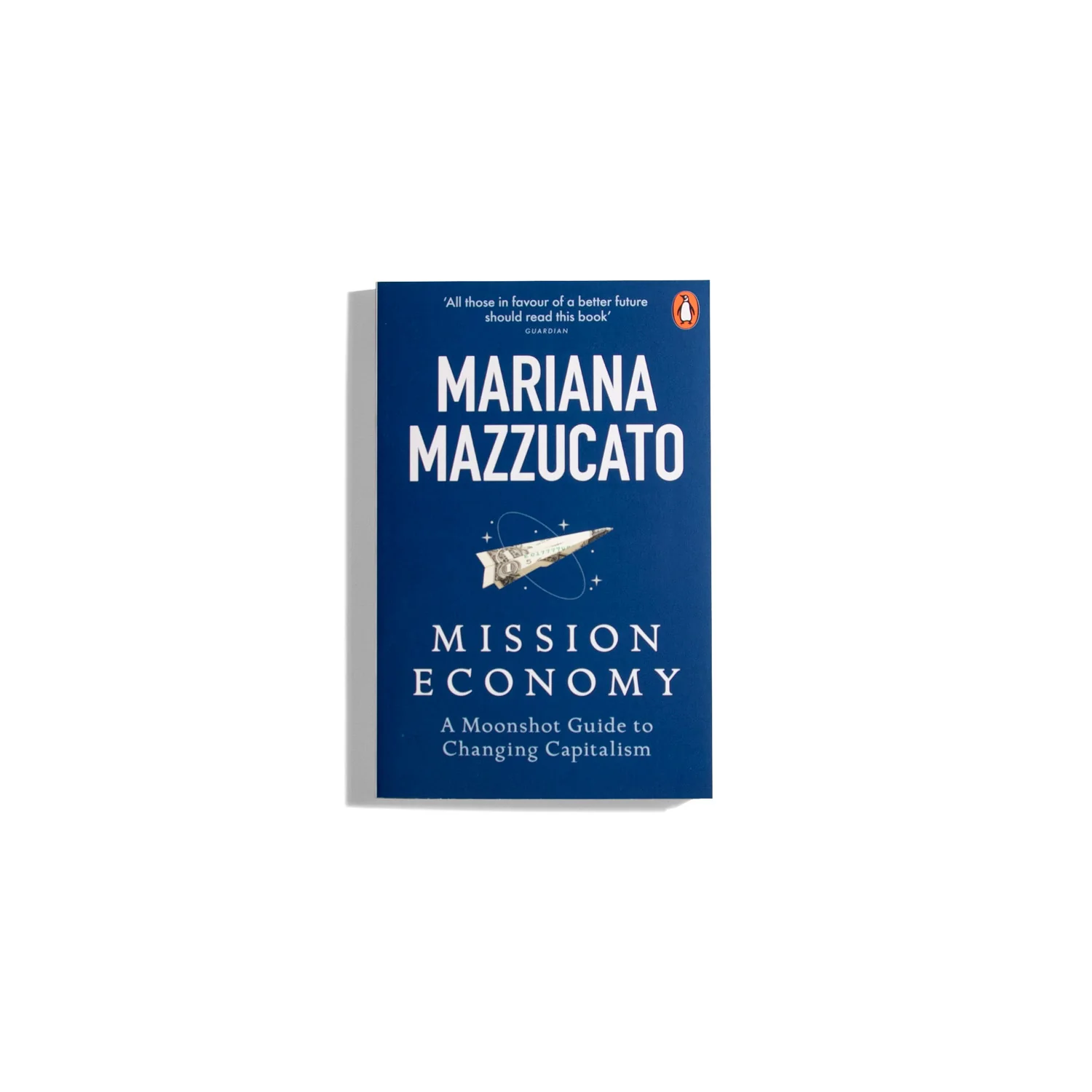 Mission Economy - Mariana Mazzucato (PB)