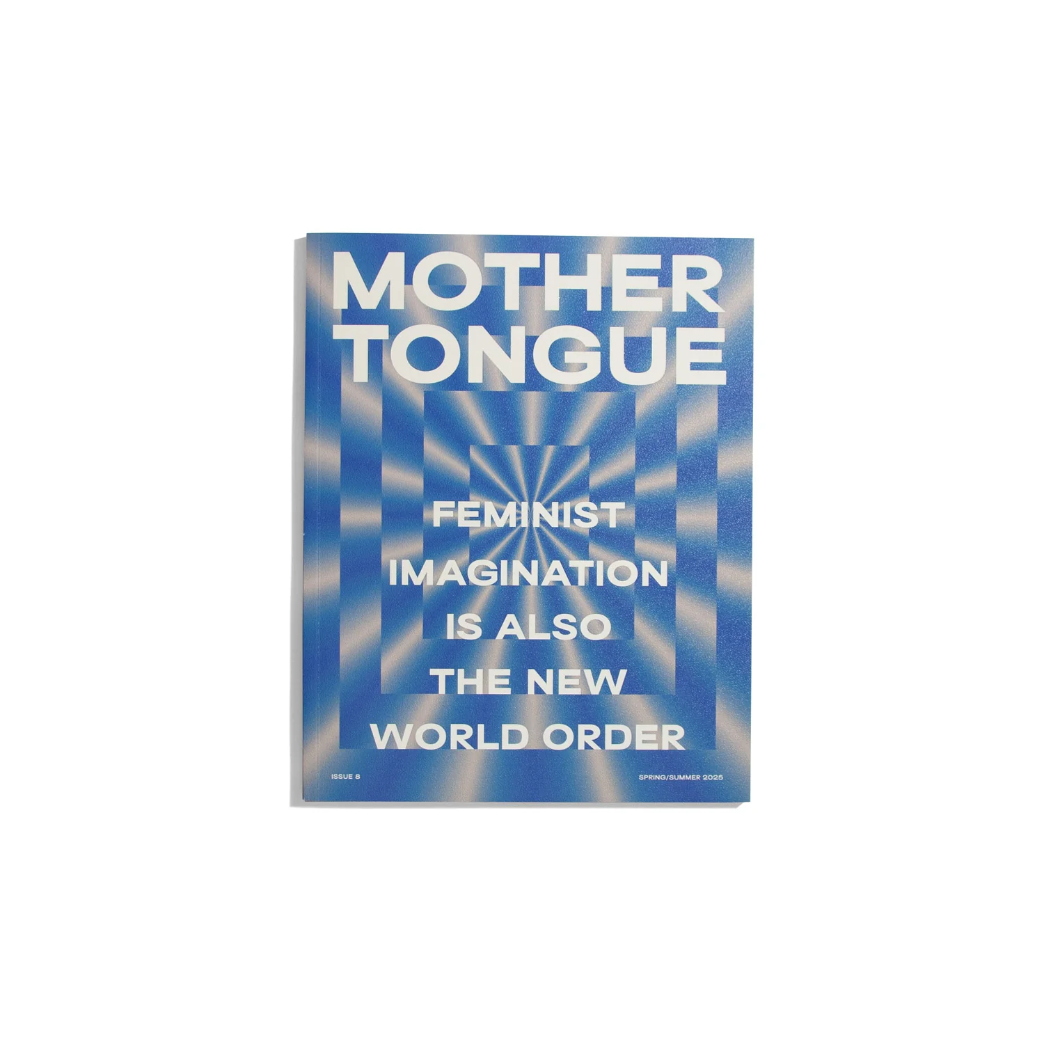 Mother Tongue #8 2025