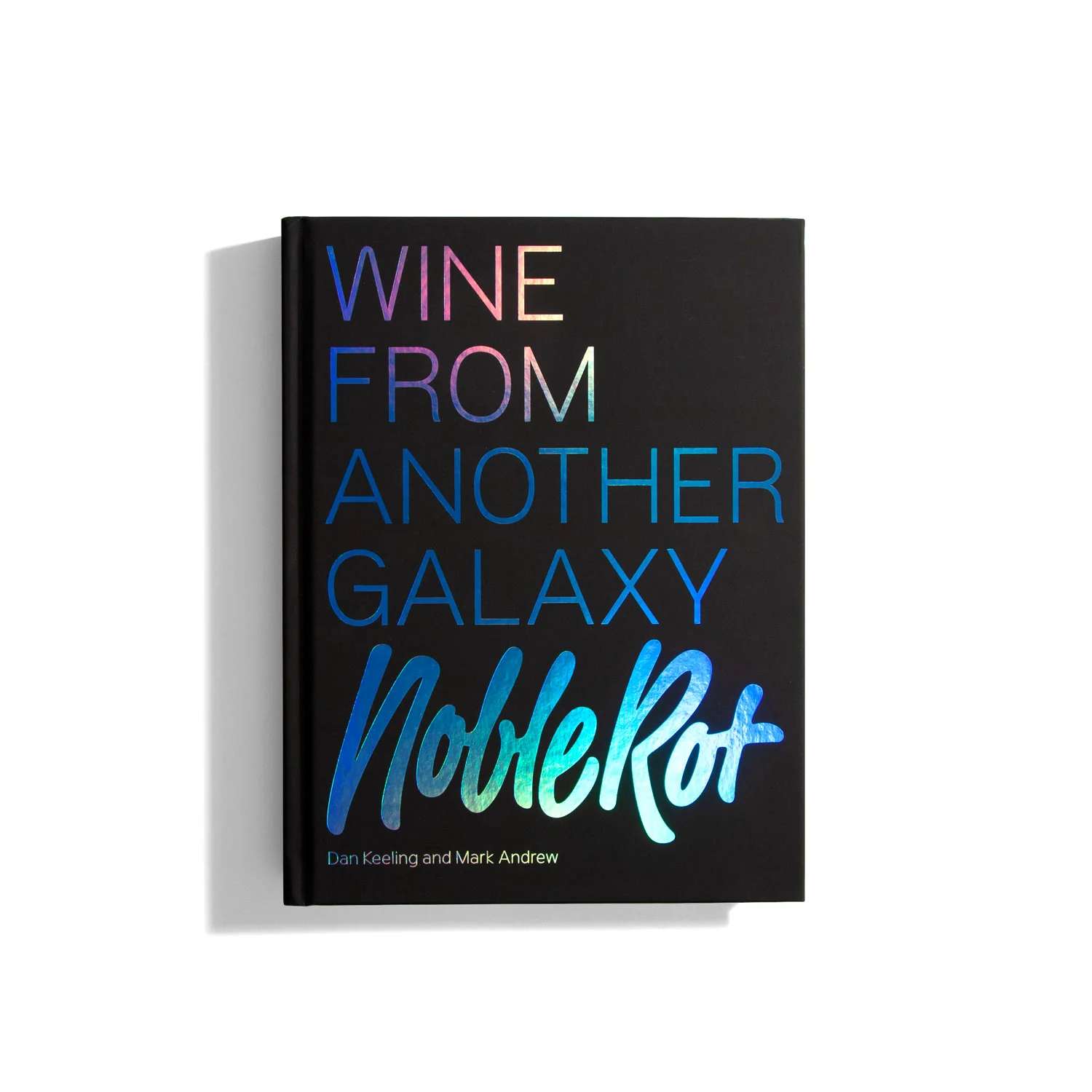 Noble Rot: Wine From Another Galaxy