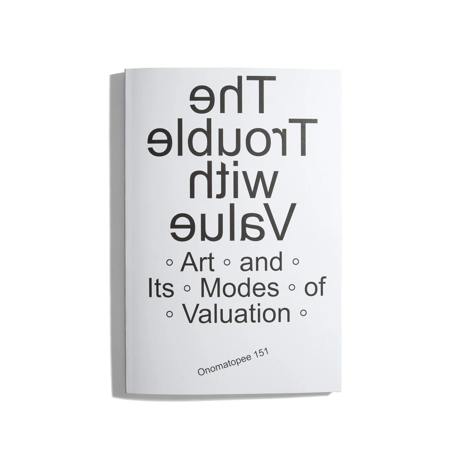 The Trouble With Value - Kris Dittel