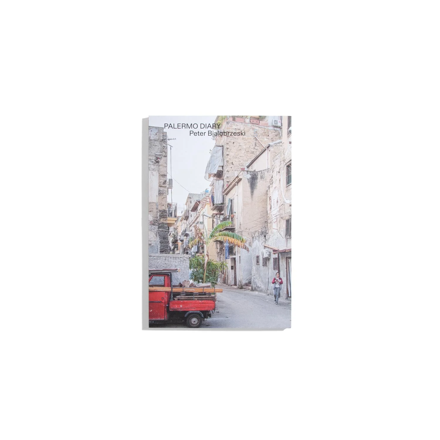 Palermo Diary - Peter Bialobrzeski
