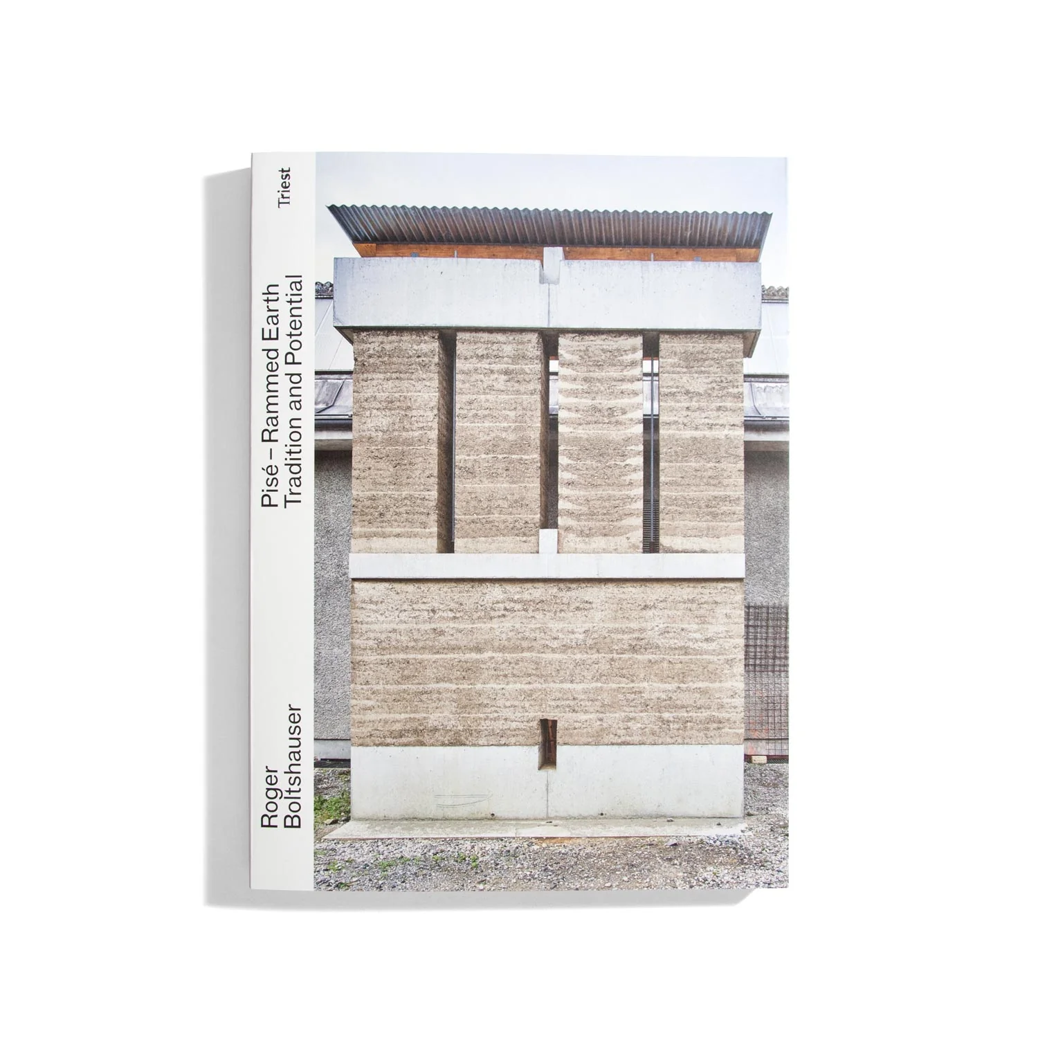 Pisé - Rammed Earth (EN)
