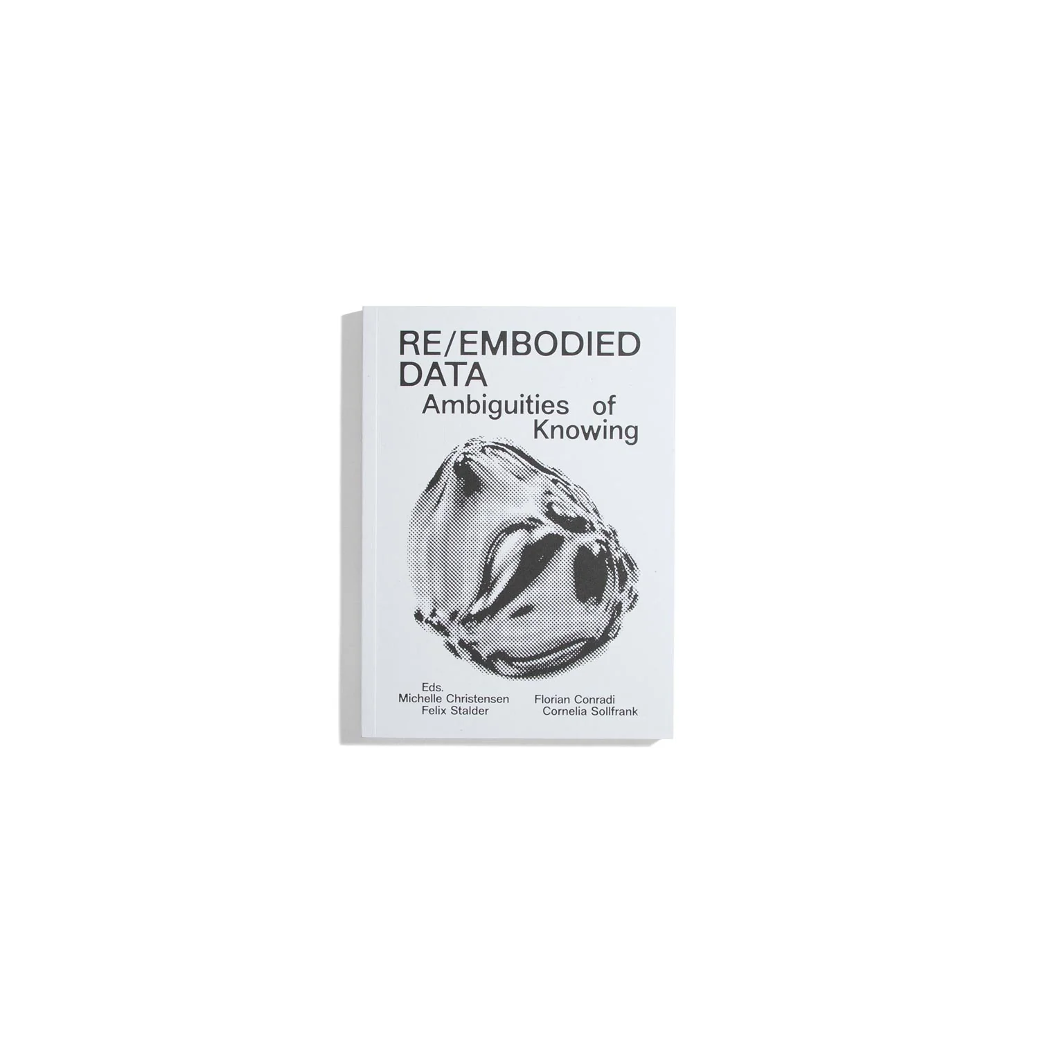 Re/Embodied Data: Ambiguities of Knowing