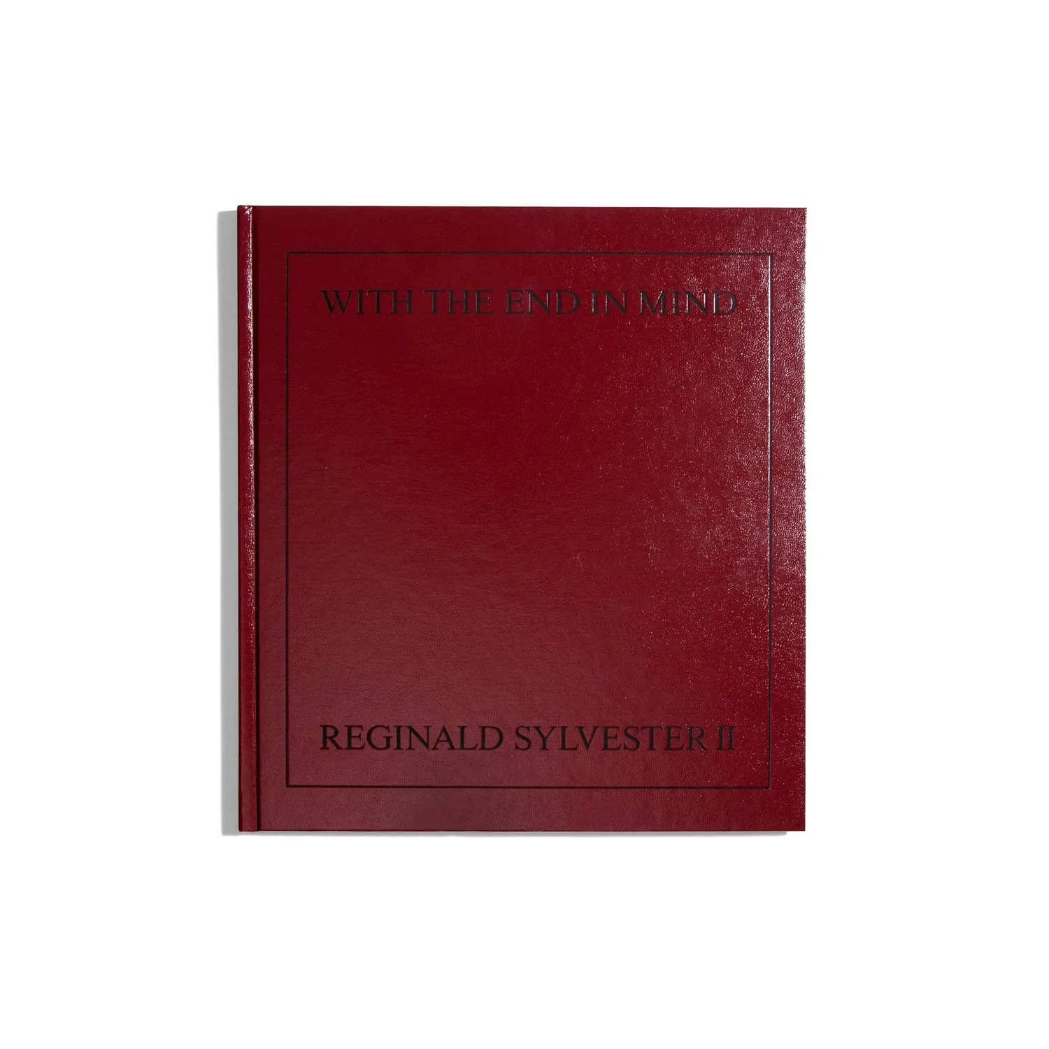 Reginald Sylvester II - With The End In Mind