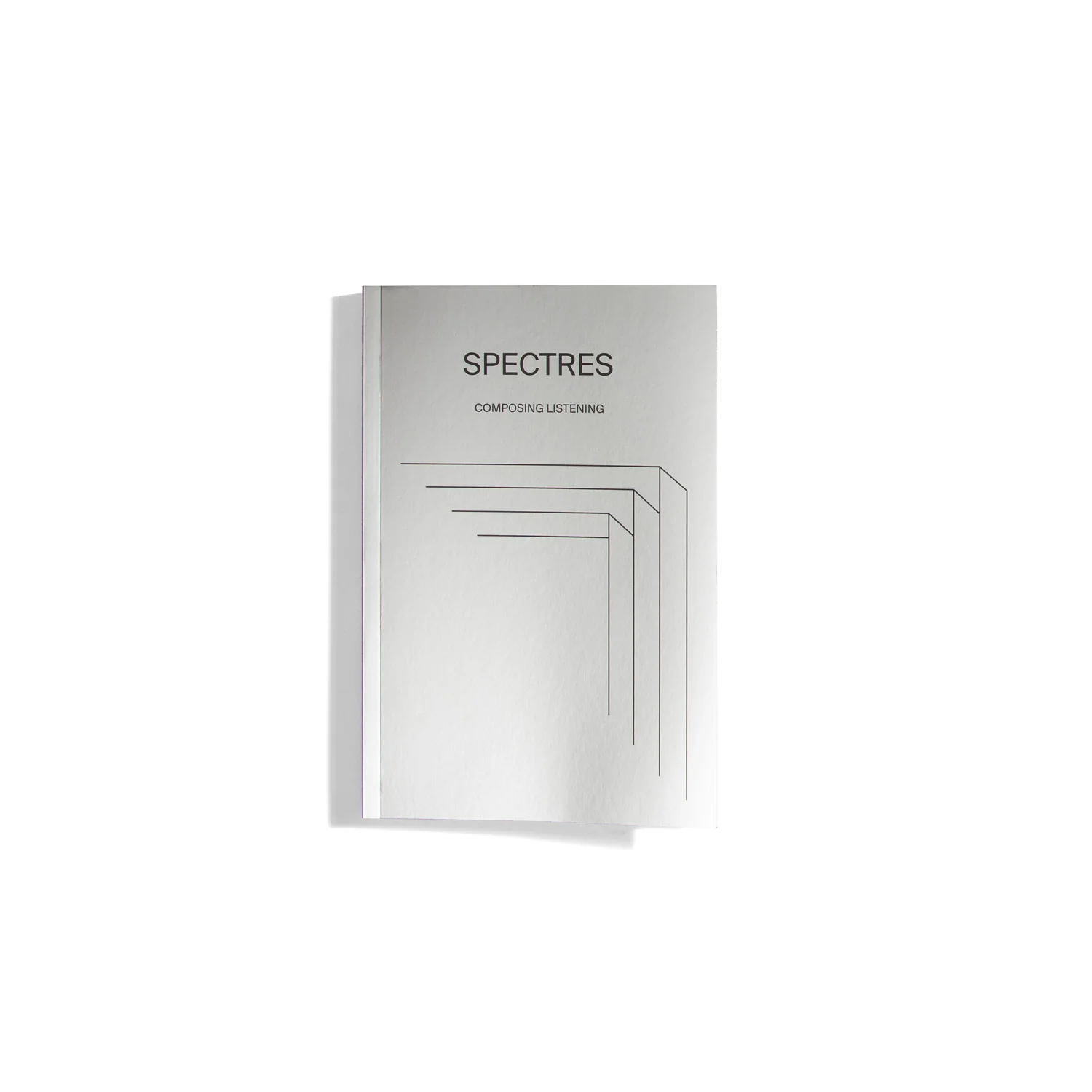 Spectres I - Composing Listening