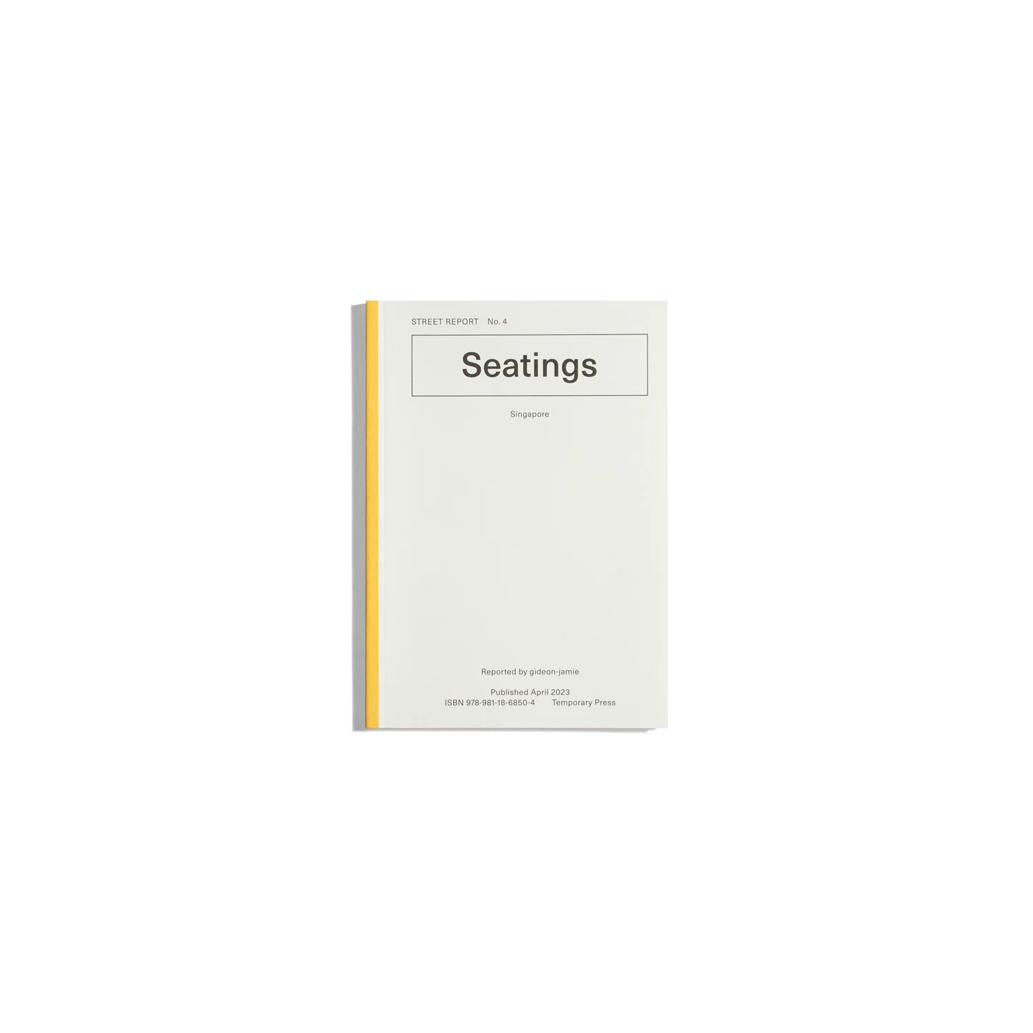 Street Report #4 - Seatings