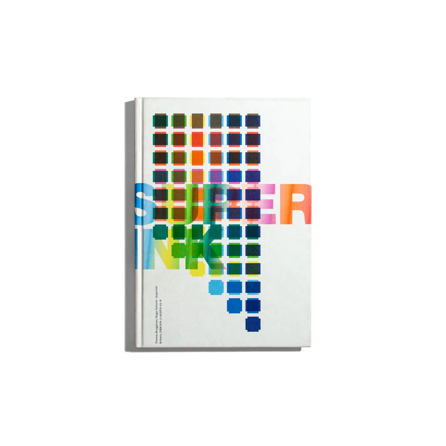 Superink - Thomas Bruggisser, Thomas Schmid