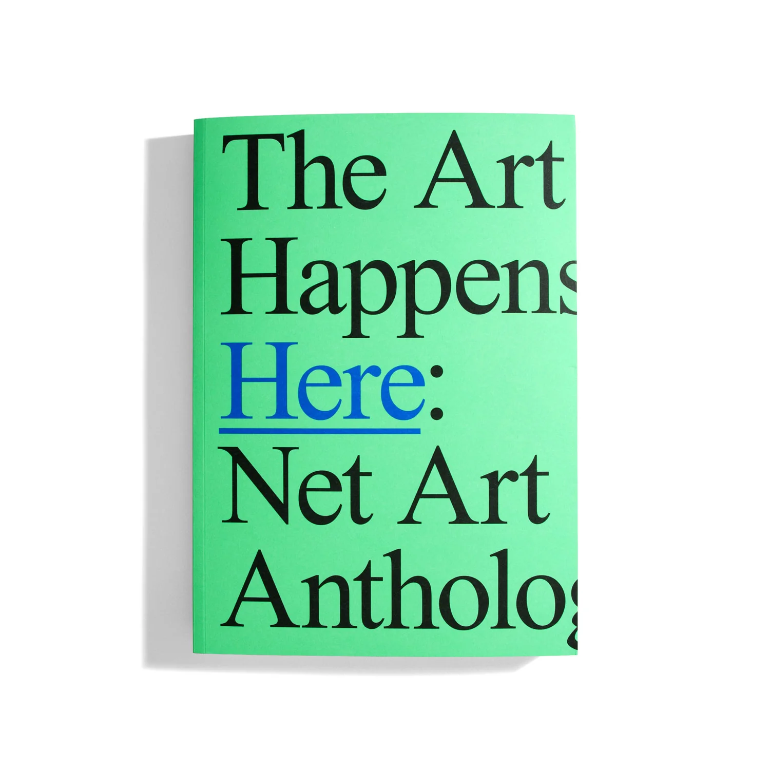 The Art Happens Here