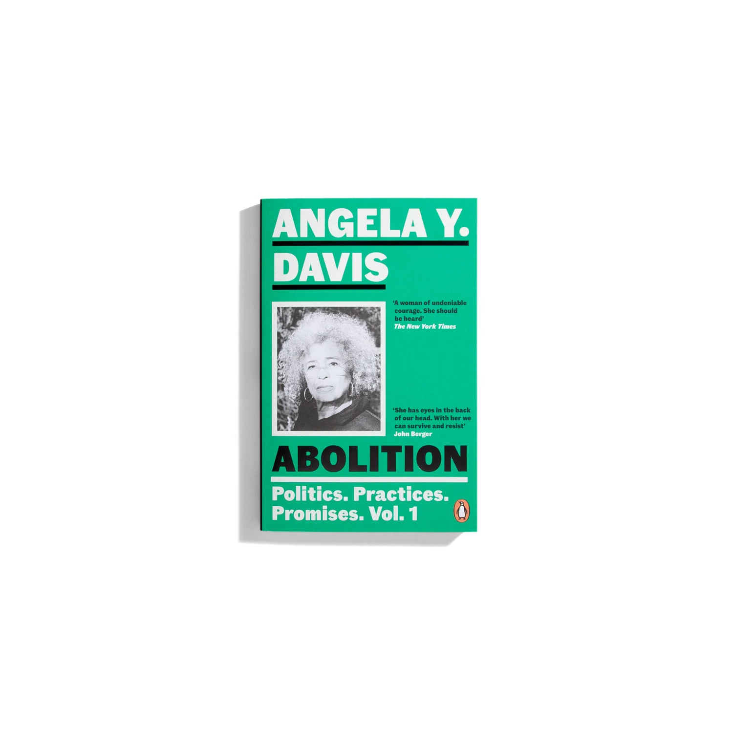 Abolition: Politics, Practices, Promises Vol. 1 - Angela Y. Davis (PB)