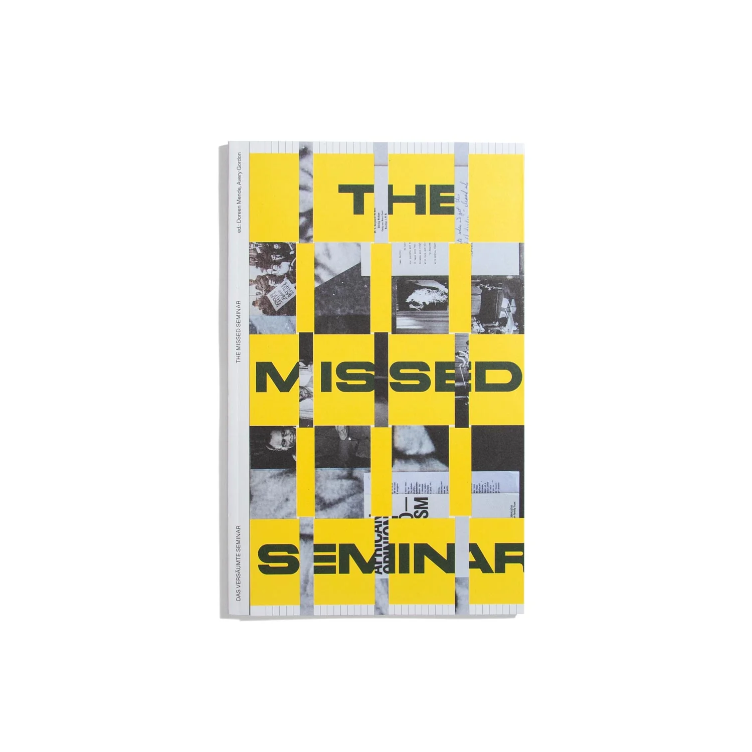 The Missed Seminar (Entangled Internationalisms)