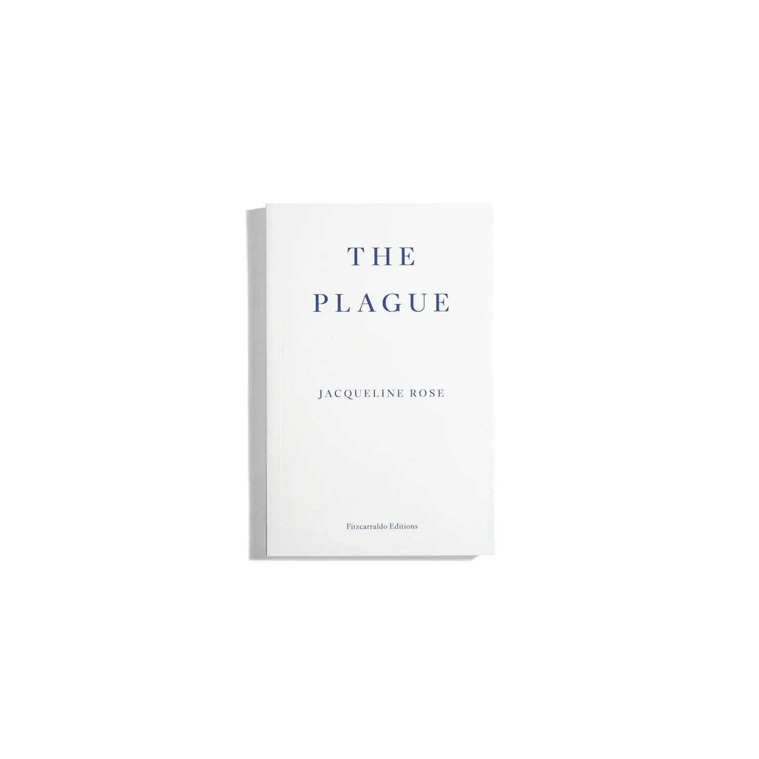 The Plague - Jacqueline Rose