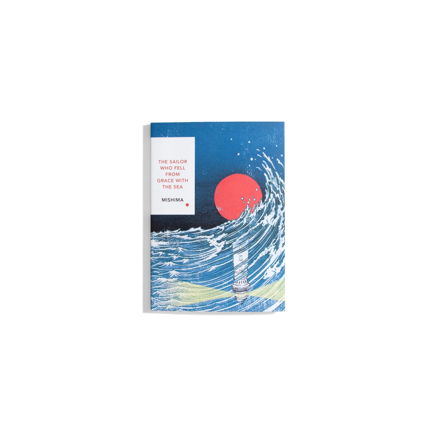 The Sailor who fell from Grace with the Sea