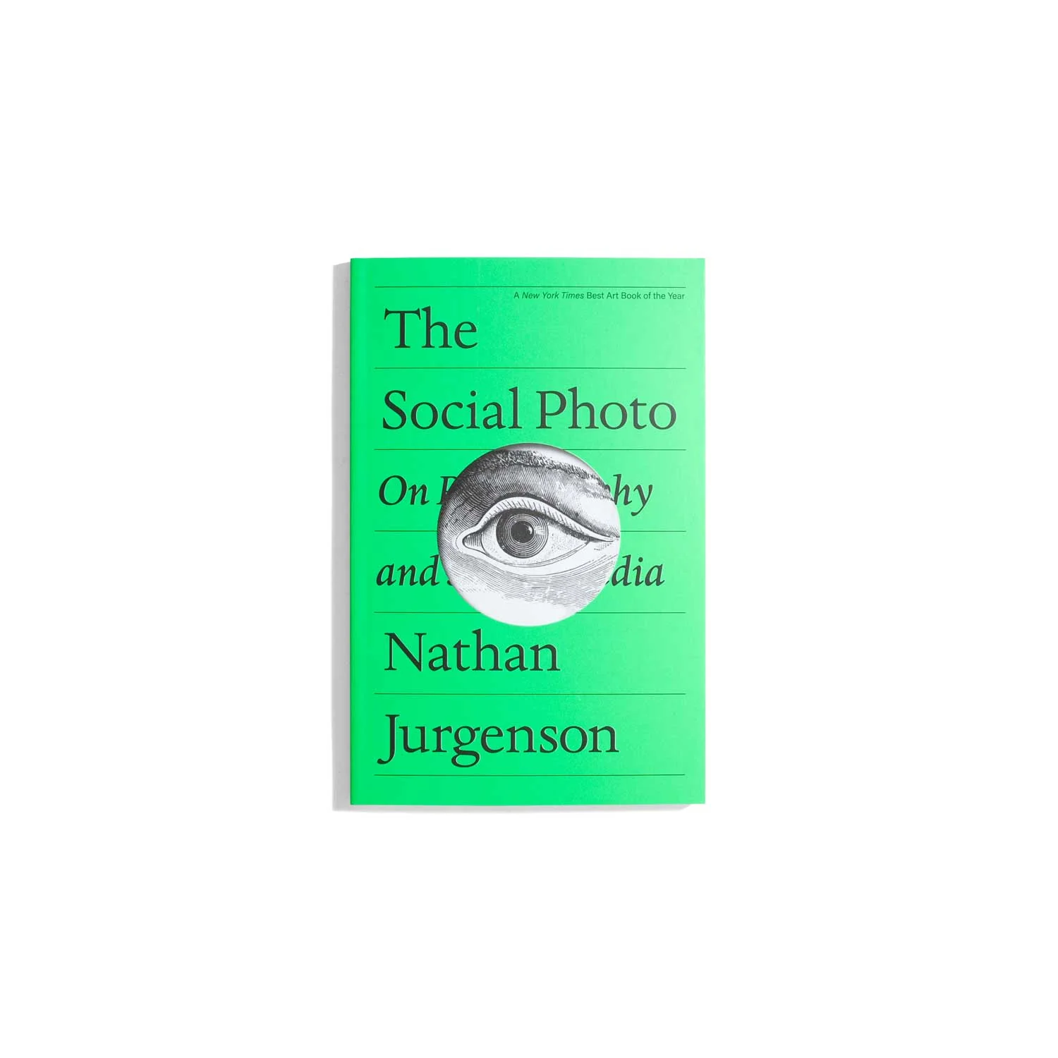 The Social Photo - Nathan Jurgenson