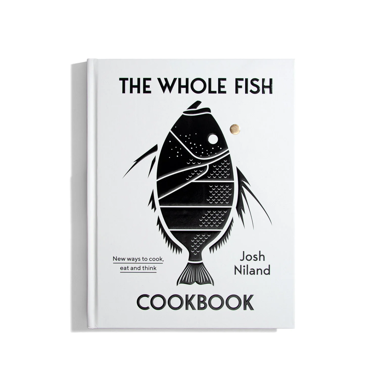 The Whole Fish Cookbook