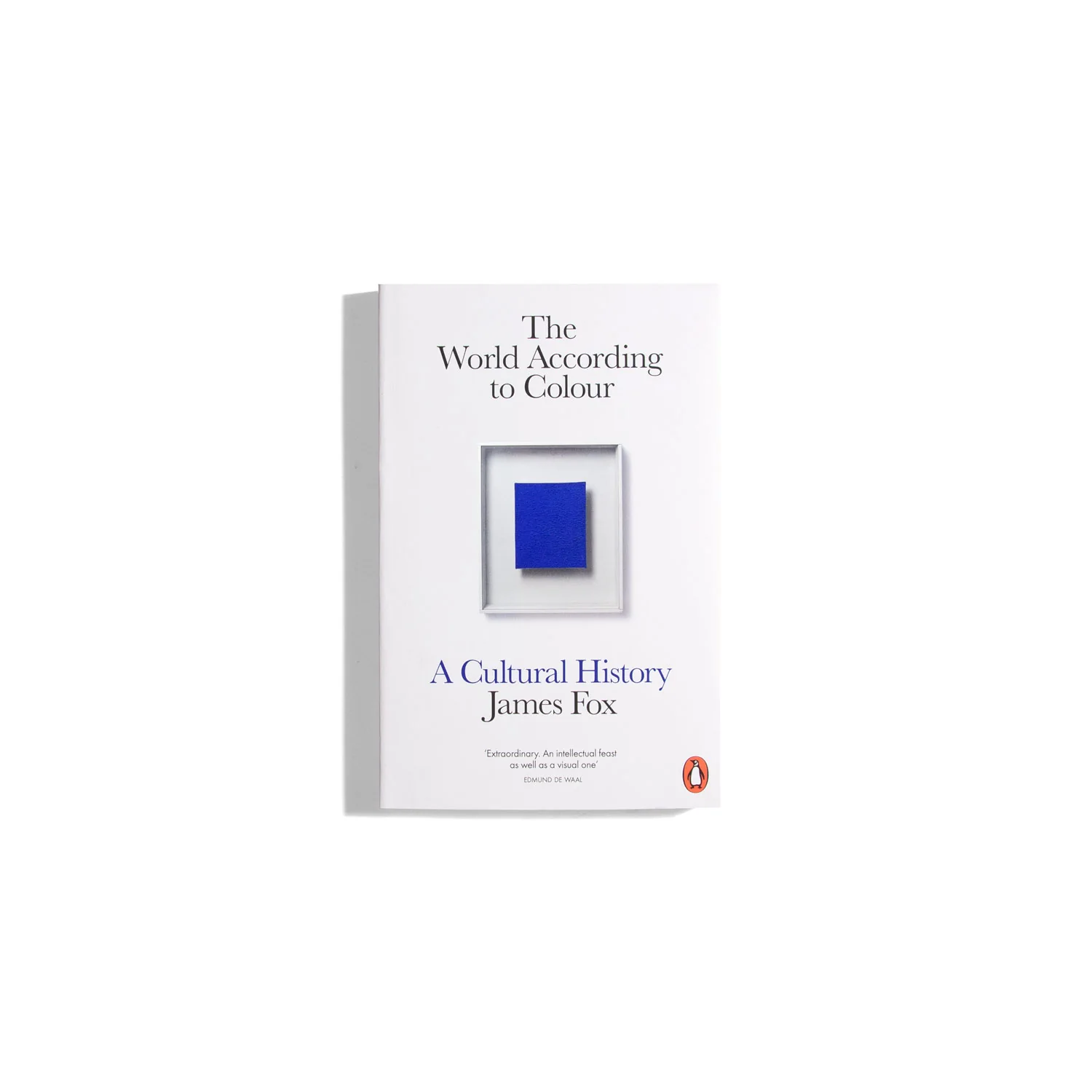 The World According To Colour - James Fox