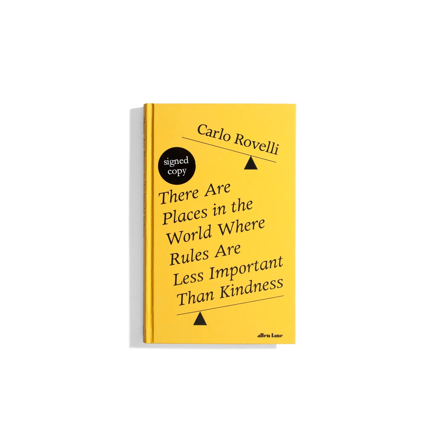 There Are Places in the World Where Rules Are Less Important Than Kindness