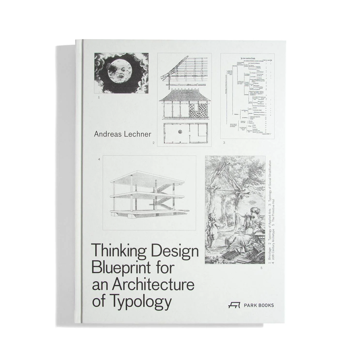 Thinking Design Blueprint for an Architecture of Typology