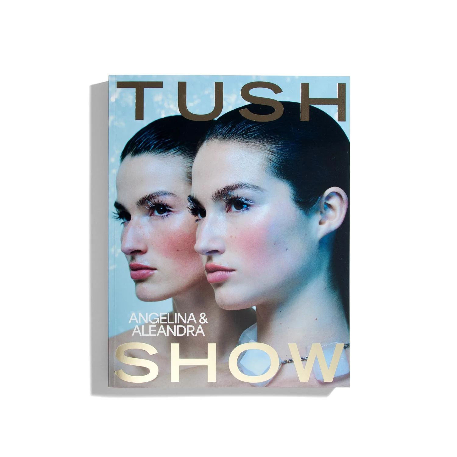 Tush #57 2025
