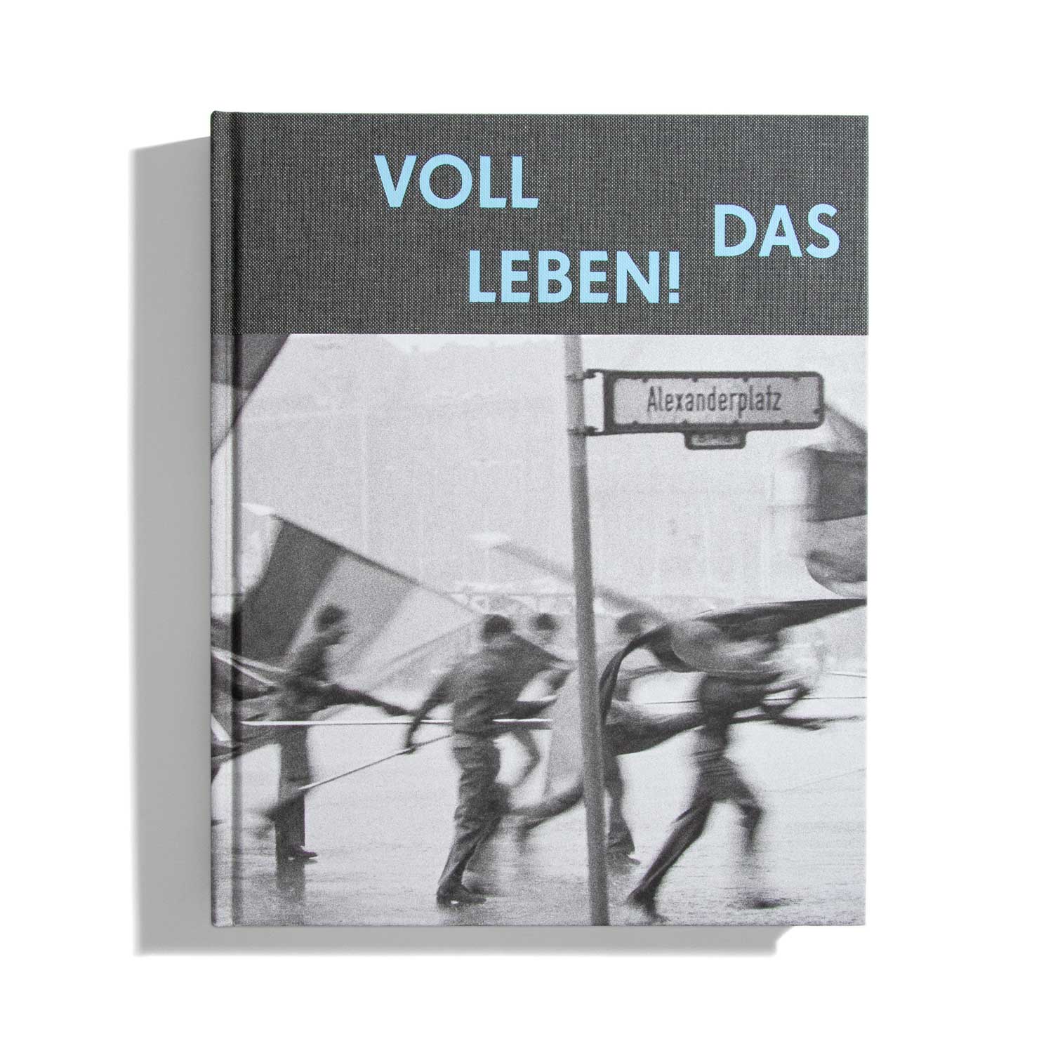 Voll das Leben