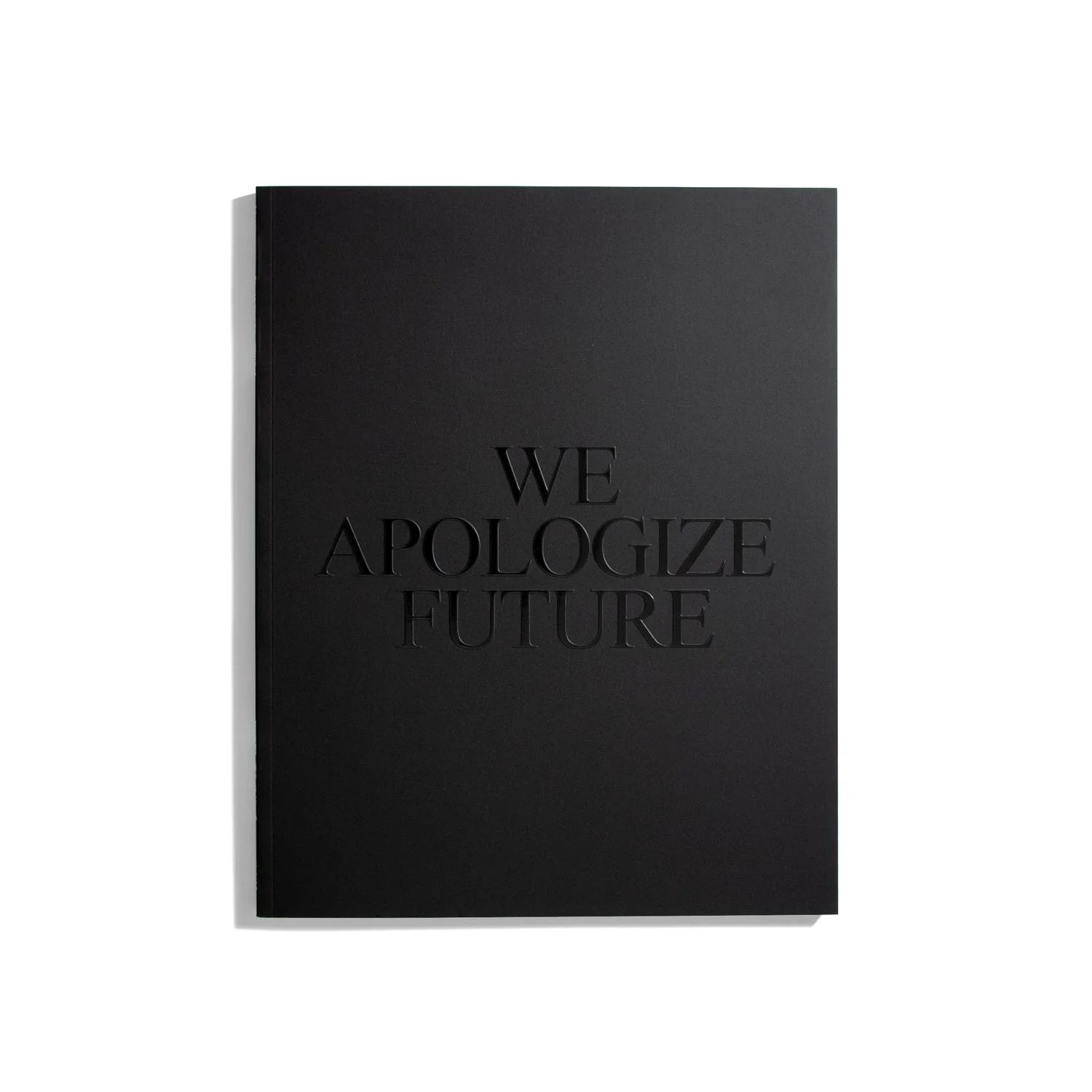 We Apologize Future #1 2025